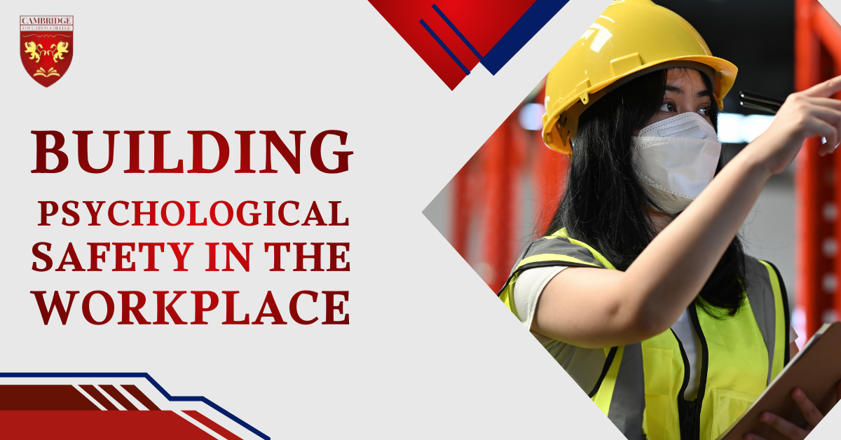 BUILDING  PSYCHOLOGICAL  SAFETY IN THE  WORKPLACE .png